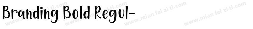 Branding Bold Regul字体转换